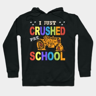 I Just Crushed Preschool Truck Graduation Pre-K Gift Hoodie